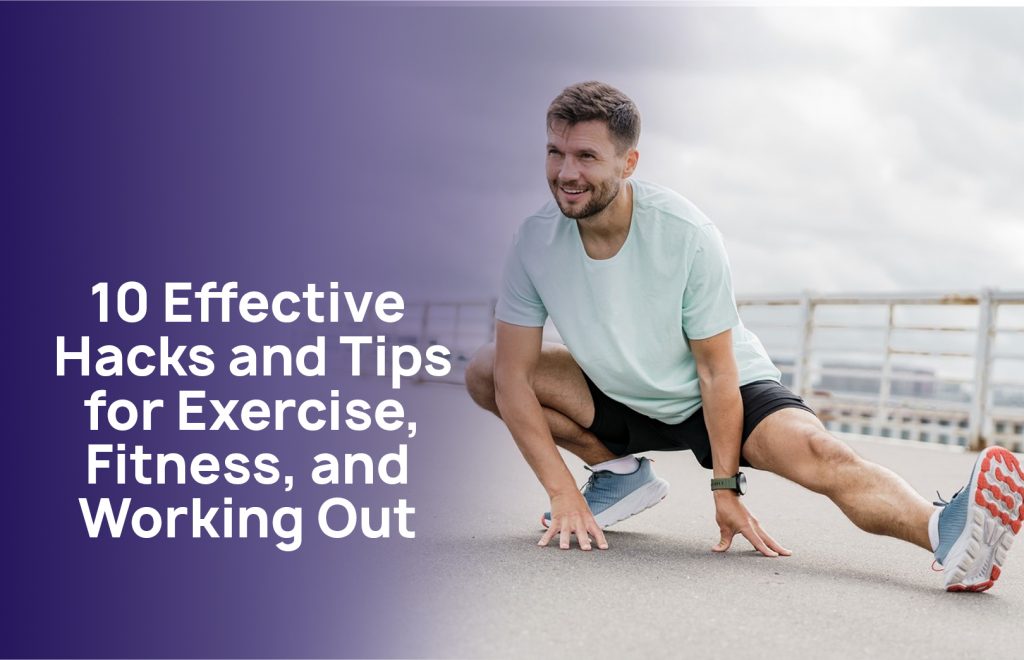 Tips for Exercise